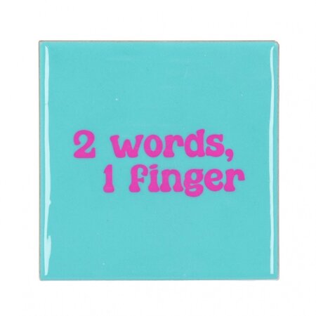 TILE 2 WORDS 1 FINGER GREEN 10X10X1CM