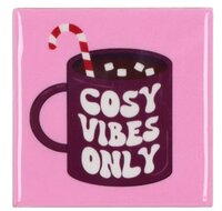 TILE COSY VIBES ONLY 10X10X1CM NM