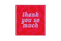 TILE THANK YOU PINK 10X10X1CM