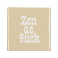 TILE ZEN AS FUCK BEIGE 10X10X1CM