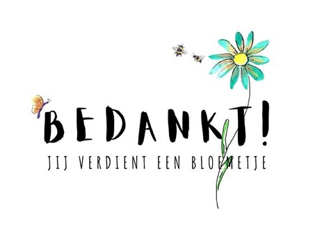 Wenskaart grow bedankt! bloem