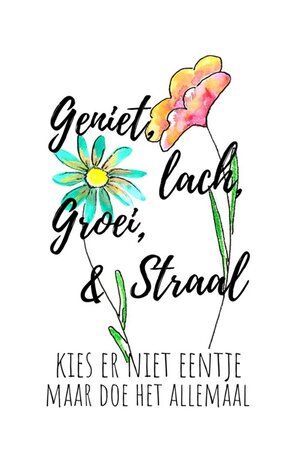 Wenskaart grow gniet,lach,groei&str